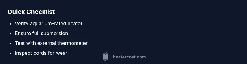Checklist for aquarium heater safety
