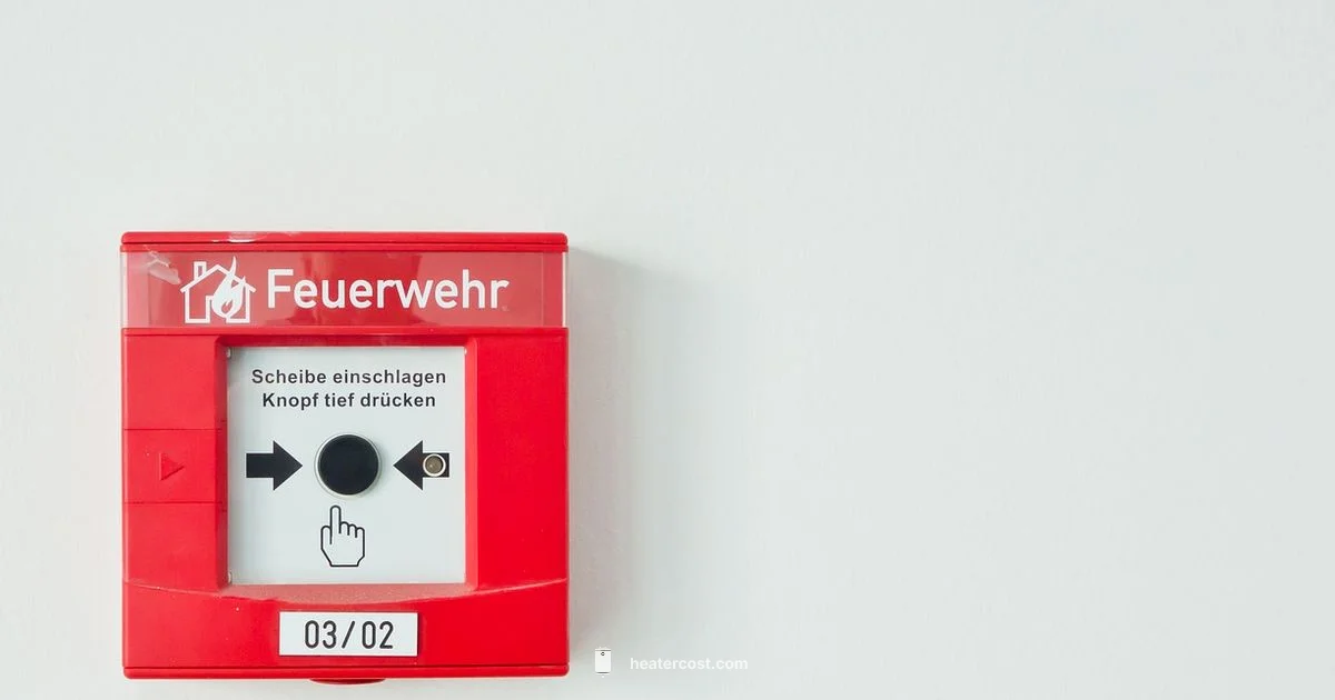 Fire Safety for Heaters - Heater Cost