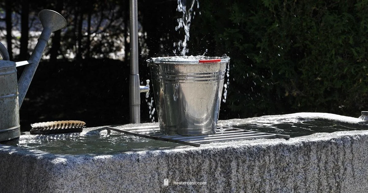 Water Heater Bucket Guide - Heater Cost